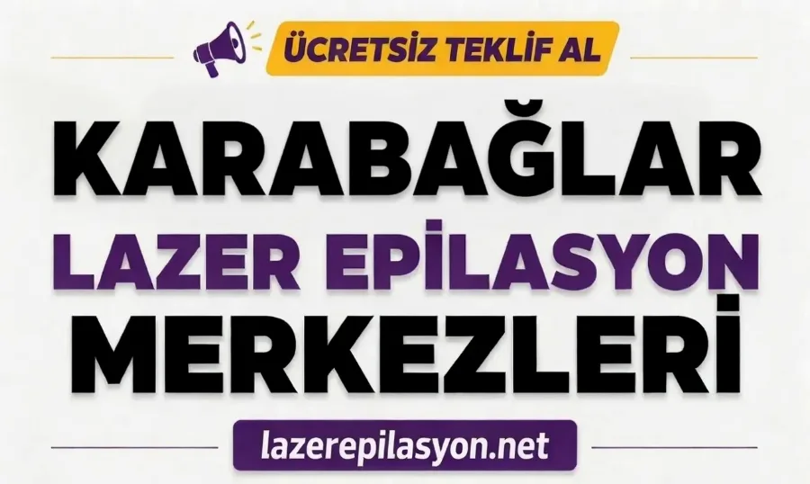 Karabağlar Lazer Epilasyon
